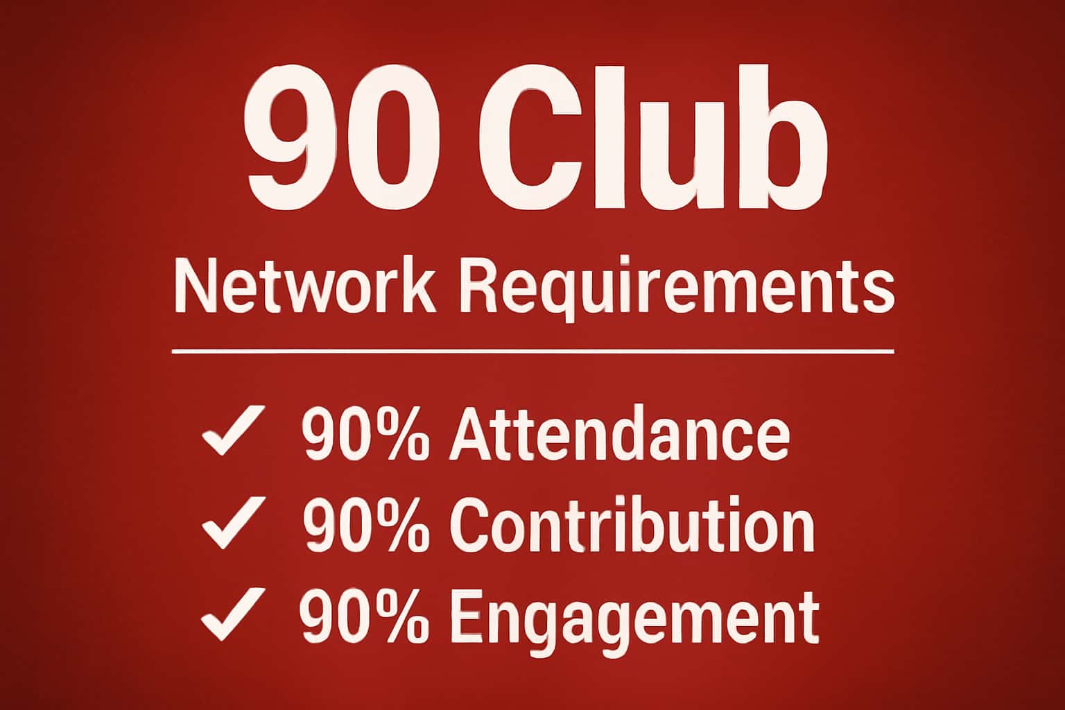 An informational scene depicting the 90 Club Network Requirements with the text '90 Club' clearly visible.