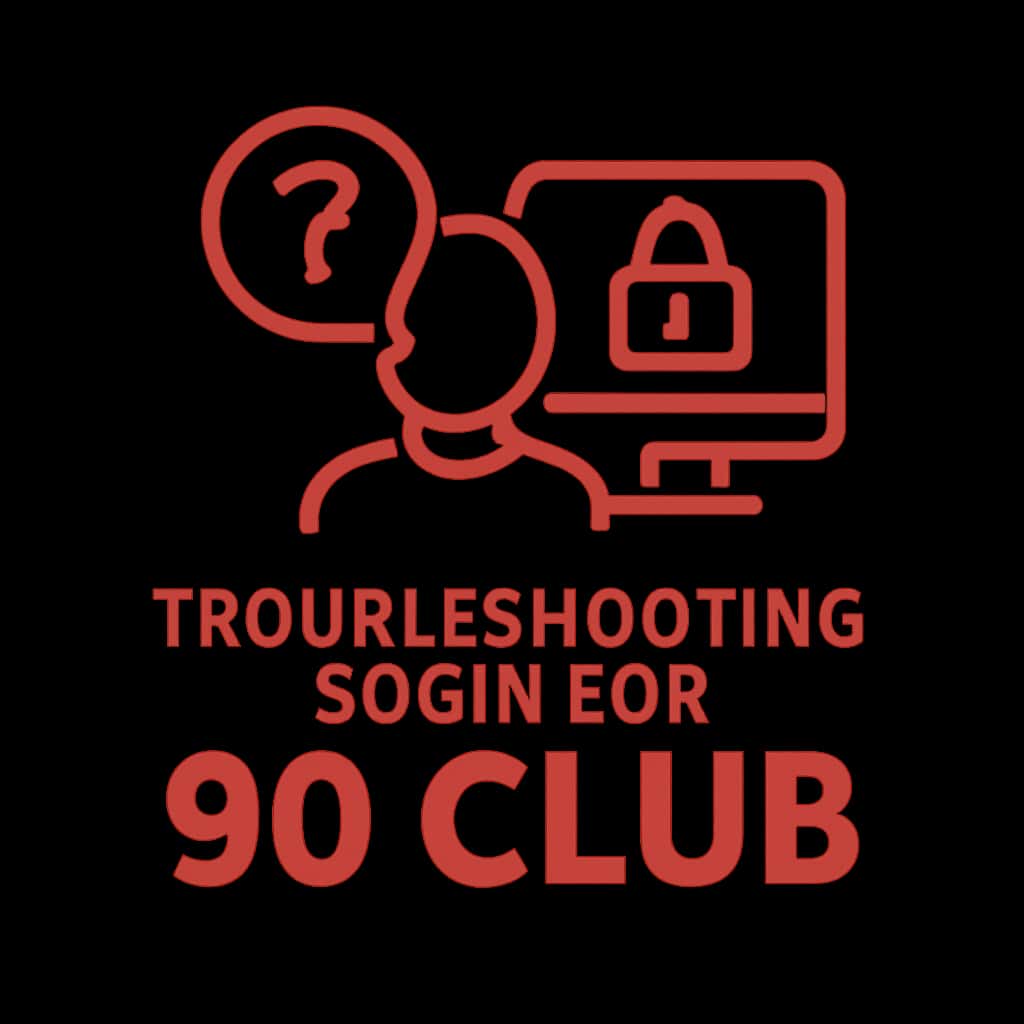 Icon representing troubleshooting login issues for 90 Club.